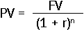 Formula showing present value calculation with future value and discount rate.